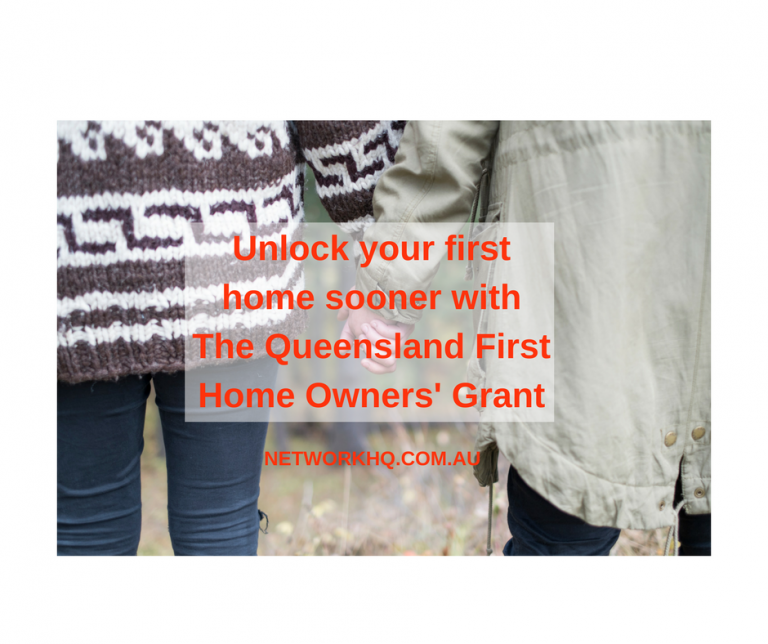 Unlock your First Home Sooner with The Queensland First Home Owners' Grant Network HQ