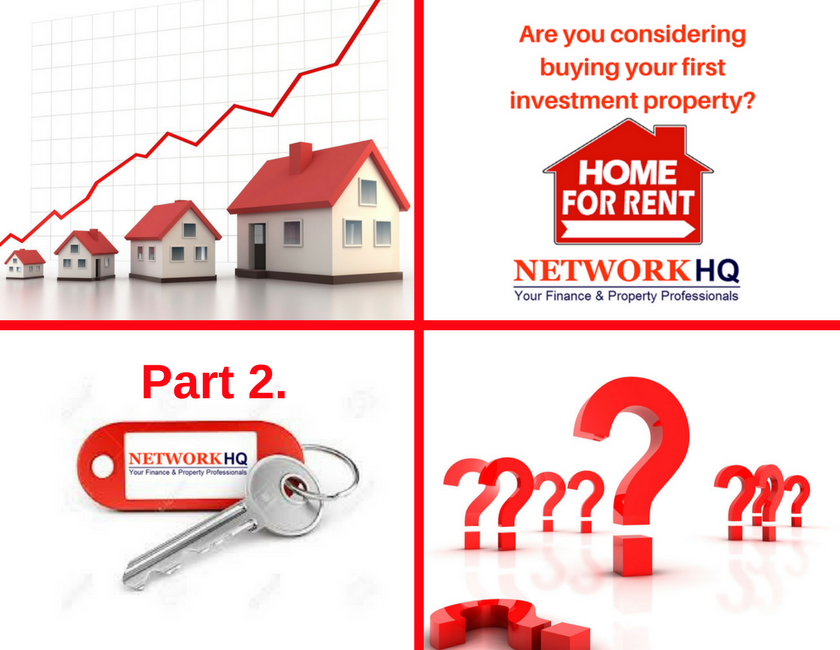 You are currently viewing Buying your First Investment Property Part 2.